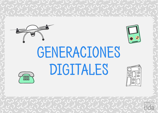 generaciones digitales