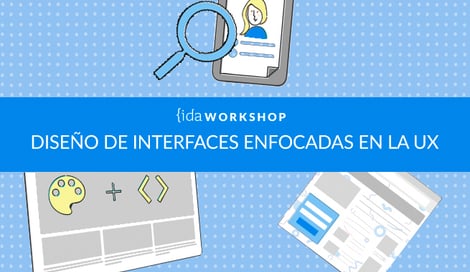 Imagen de Taller de diseño de interfaces enfocadas en la UX