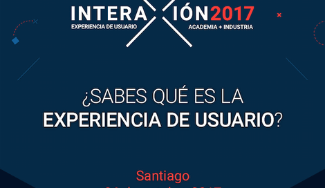 Imagen de Interaxión 2017: la Experiencia de Usuario en la industria y academia