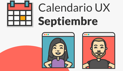 Imagen de Septiembre: Eventos UX para lo que quieras
