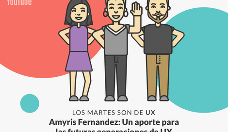 Imagen de Amyris Fernandez: Evolución de la industria UX en Latinoamérica