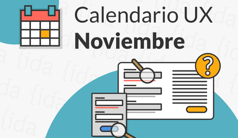 Imagen de Noviembre: Perfeccionando nuestros  procesos UX con grandes herramientas